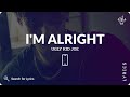 Ugly Kid Joe - I'm Alright (Lyrics for Mobile)