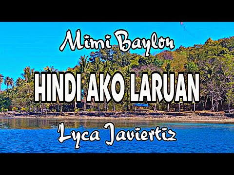 Hindi Ako Laruan - Mimi Baylon | Lyca Javiertiz | Lyrics