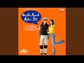 Maine Koi Jadoo Nahin Kiya Jhankar