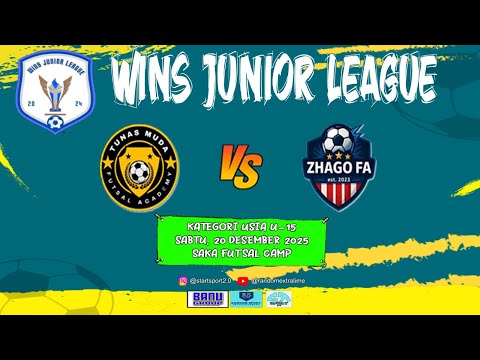 WINS JUNIOR LEAGUE 2025 | U-15 | TUNAS MUDA FA VS ZHAGO FC