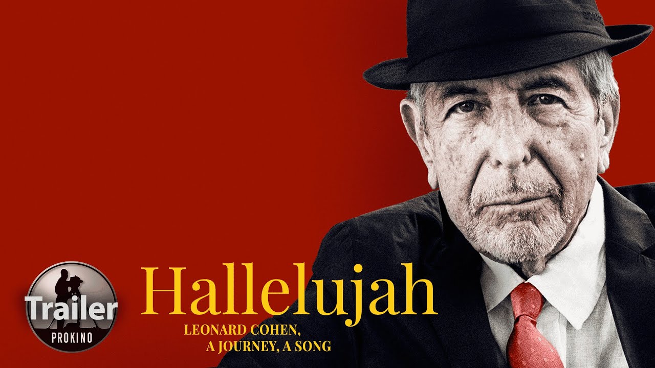Hallelujah - Leonard Cohen, ein Leben, ein Lied