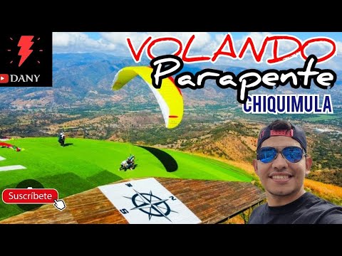 Volando Parapente | Parque de aventuras Paragliding Chiquimula | Dany Martinez