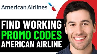 HOW TO GET BEST AMERICAN AIRLINE DISCOUNT PROMO CODES IN 2026 (FULL GUIDE)