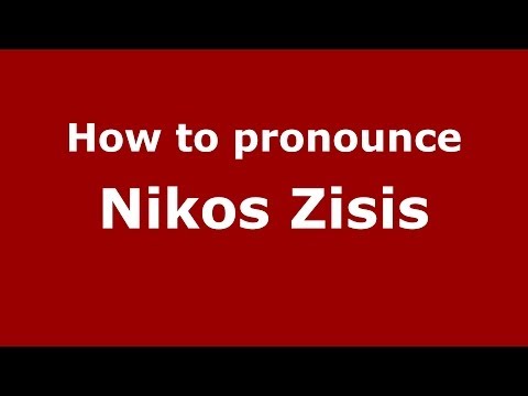 How to Pronounce Nikos Zisis - PronounceNames.com