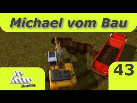 Michael vom Bau Teil 43 -- Neubaugebiet -- Bausimulator 2015 Gold Lets Play