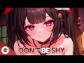 Nightcore - Don't Be Shy (Lyrics)