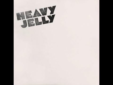 Heavy Jelly 1970 *You Better Let Me Know*