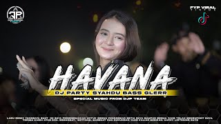 Download lagu DJ HAVANA PARTY SYAHDU BIKIN GOYANG COCOK BUAT SANTAI DIDIK JANGKRIK PROJECT mp3