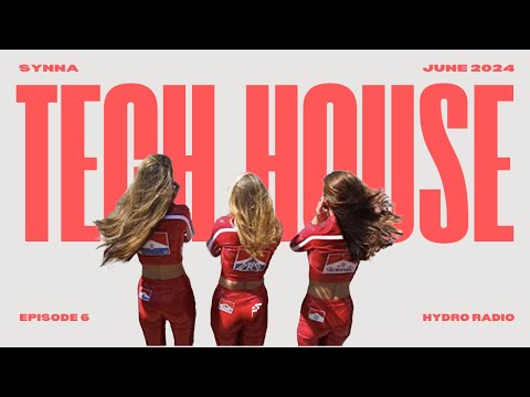 Tech House Party Vibes | June 2024 | HYDRO Radio EP. 6