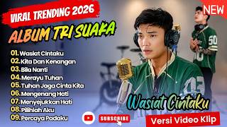 Download lagu Tri Suaka - WASIAT CINTAKU - KITA DAN KENANGAN - BILA NANTI || LAGU POP COVER TRENDING 2026 mp3