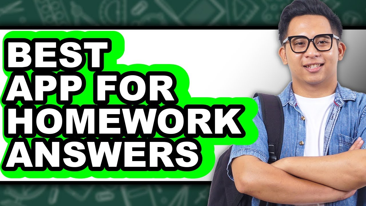 Best App for Homework Answers 2025 - Full Guide