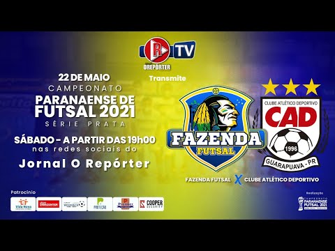 (SÉRIE PRATA) Fazenda Futsal x CAD Guarapuava