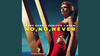 No, No, Never song artwork