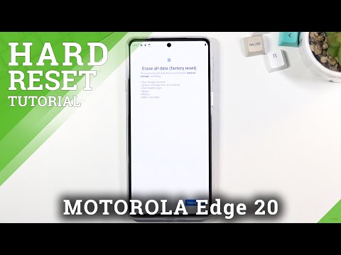 How to Factory Reset MOTOROLA Edge 20 by Settings – Delete All Content & Settings