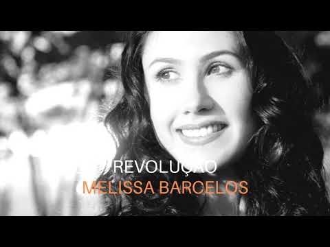 Revolução | Áudio Original | Melissa Barcelos