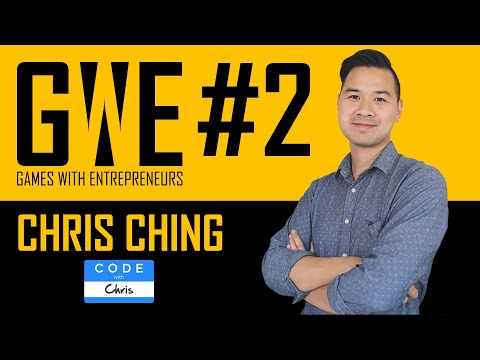 Games with Entrepreneurs #2 - Chris Ching, CodeWithChris