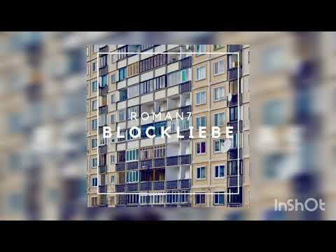 Roman7 -  Blockliebe
