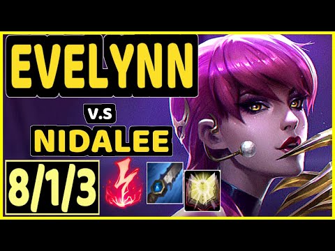 TARZAN (EVELYNN) vs NIDALEE - 8/1/3 KDA JUNGLE CHALLENGER GAMEPLAY - KR
