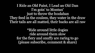 I Ride an Old Paint Lyrics Words Sing Along folk country western cowboy Music song