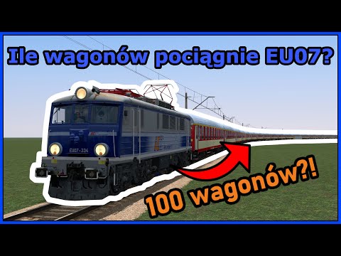 Ile wagonów pociągnie EU07? | Symulator MaSzyna