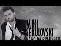 Miki Sekulovski - Kako da preziveam 