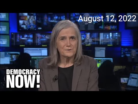 Top U.S. & World Headlines — August 12, 2022