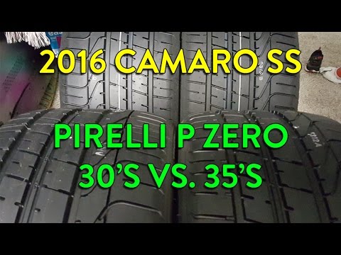 2016 Camaro SS: Pirelli P Zero 285/30 | 305/30 vs. 285/35 | 305/35 (Vlog)