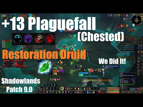+13 Plaguefall Chested - Night Fae Restoration Druid PoV - World of Warcraft Shadowlands