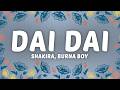 Shakira Burna Boy Dai Dai Lyrics World Cup Song 2026