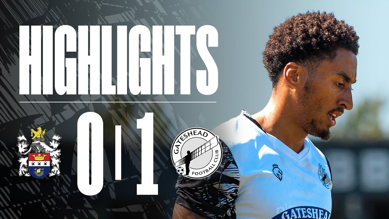 Kain Adom strikes to seal pre-season win in Blyth! 🙌 | Blyth Town 0-1 Gateshead | HIGHLIGHTS