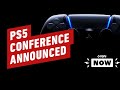 Sony Finally Announced Its PS5 Conference - IGN Now