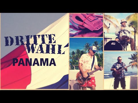DRITTE WAHL - Panama (Offizielles Video)