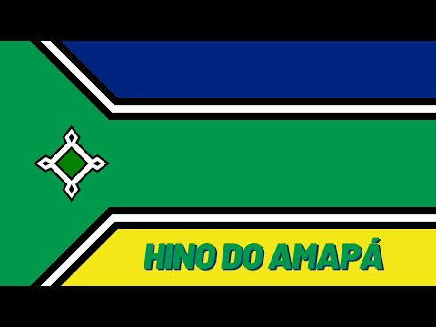 Hino do Estado do Amapá com imagens