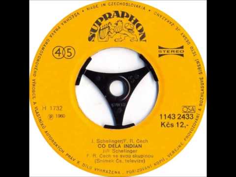 Jiří Schelinger - Co dělá indián [1980 Vinyl Records 45rpm]