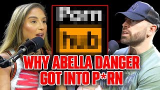 Why Abella Danger Got Into P*RN!