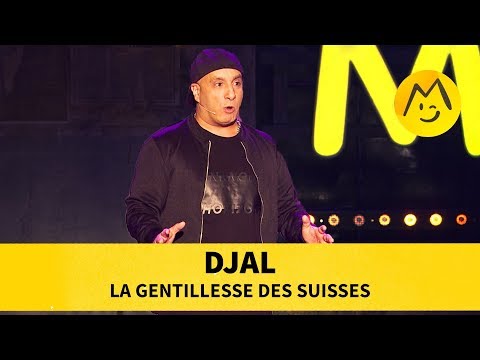 Djal - La gentillesse des suisses