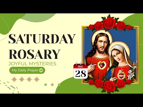 TODAY HOLY ROSARY: JOYFUL MYSTERIES, ROSARY SATURDAY🌹OCTOBER 28, 2023 🌹 THE PRAYER OF LIFE
