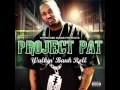 Project Pat - Hit It