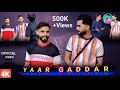 Yaar Gaddar Story Yaar Mar Official Video Sad Story Sajjad Ali New Movie 2025