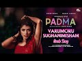 Varumoru Sughanimisham Ouch Song Padma Anoop Menon Shruthi Rajanikanth Sithara Ninoy Varghese