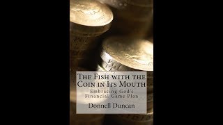 The Fish with the Coin in Its Mouth: Chapter Fifteen - No Money, No Problem