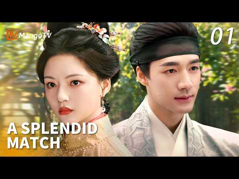 FULL【A Splendid Match 】01✨Girl cast out from home, returns revenge&mdash;meets General devoted only to her