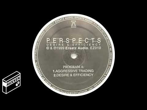 Perspects - Desire & Efficiency