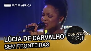 Lúcia de Carvalho - Sem Fronteiras | Conversas ao Sul | RTP África
