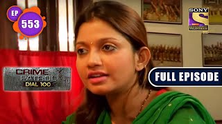 Abortion  Crime Patrol Dial 100  Full Episode