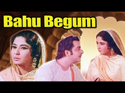 Bahu Begum Full Movie | Meena Kumari Hindi Movie | Pradeep Kumar | Bollywood Movie