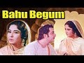 Bahu Begum Bahu Begum