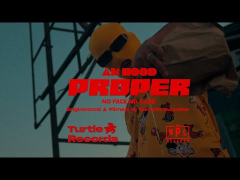 AK Hood - Proper (Official Music Video) | No Face No Case
