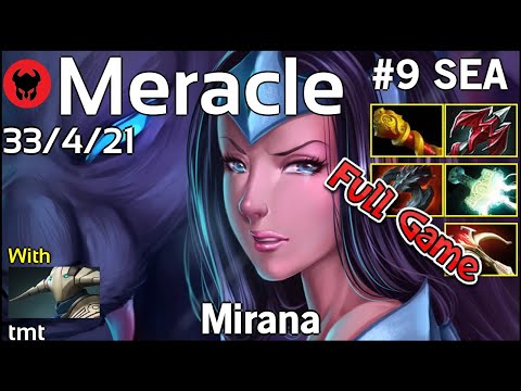 Meracle plays Mirana!!! Dota 2 Full Game 7.19