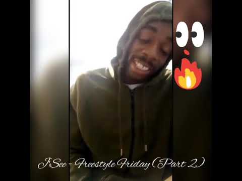 J'See - "Freestyle Fridays" (Part 2)